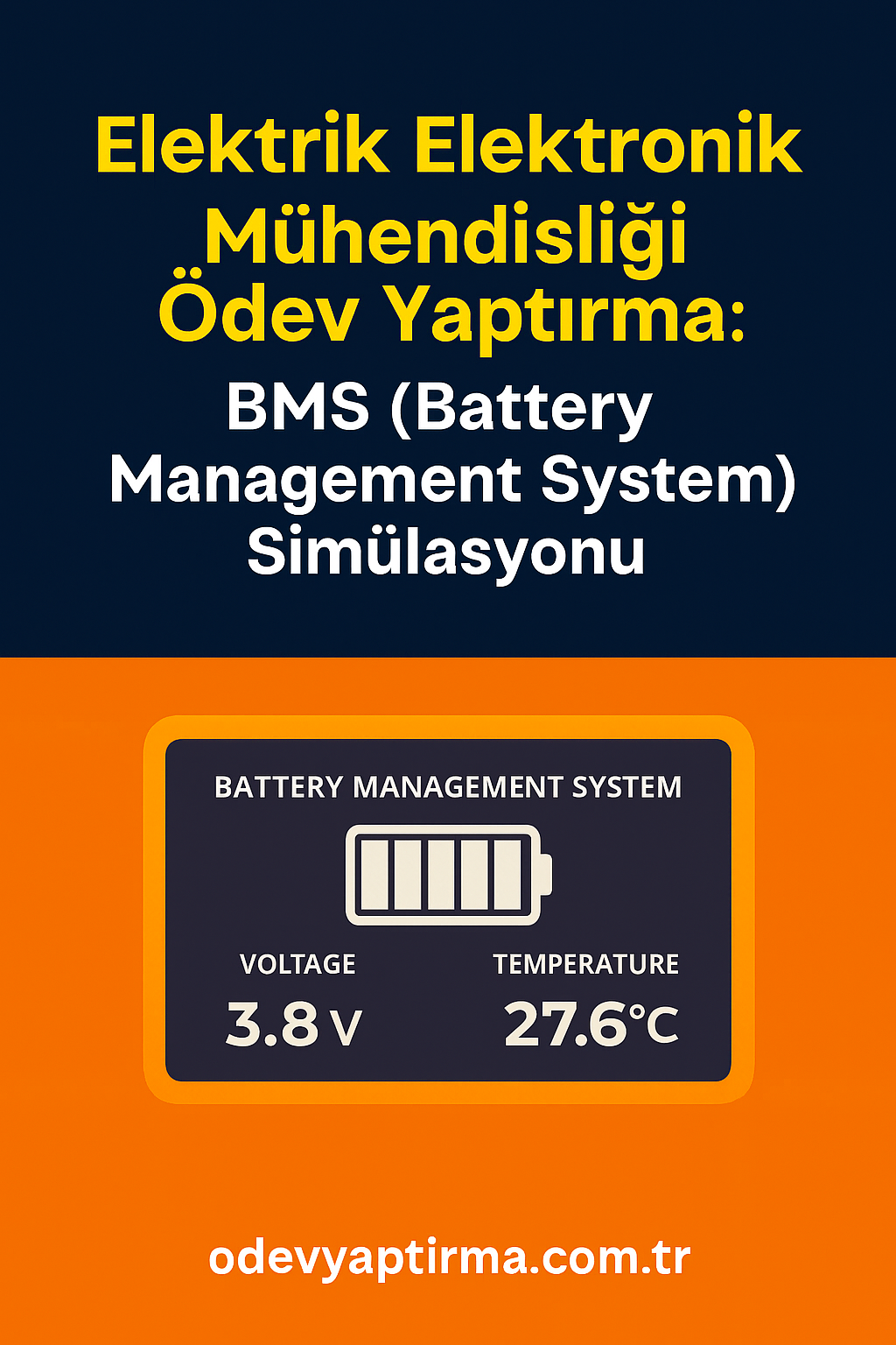 Read more about the article Elektrik Elektronik Mühendisliği Ödev Yaptırma: BMS (Battery Management System) Simülasyonu