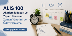 Banner promoting the ALIS 100 course on time management and homework planning, with clock, calendar, sticky notes, notebook and desk supplies.