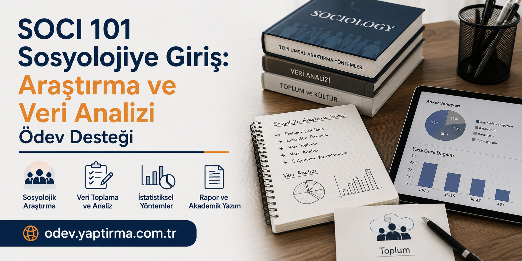 SOCI 101 Sosyolojiye Giriş bannerı; masa üstünde kitaplar, not defteri ve grafiklerle araştırma ve veri analizi vurgulanıyor.